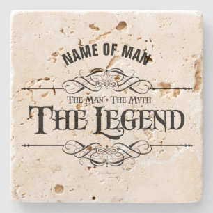 The Man, The Myth, The Legend Stone Coaster