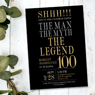 The Man The Myth The Legend Surprise 100 Birthday Invitation