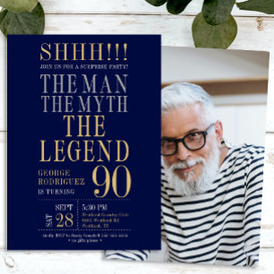 The Man The Myth The Legend Surprise 90th Birthday Invitation