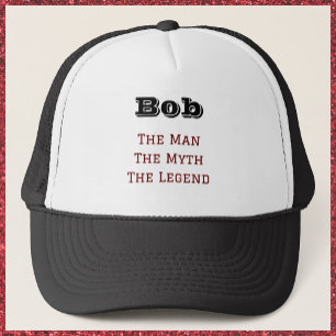 The Man The Myth The Legend Trucker Hat