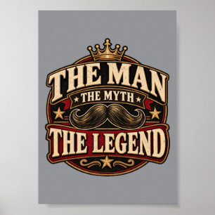 The Man The Myth The Legend Vintage Wall Poster
