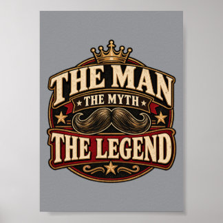 The Man The Myth The Legend Vintage Wall Poster