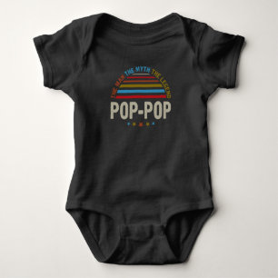 The Man The Myth The Legends POP-POP Baby Bodysuit