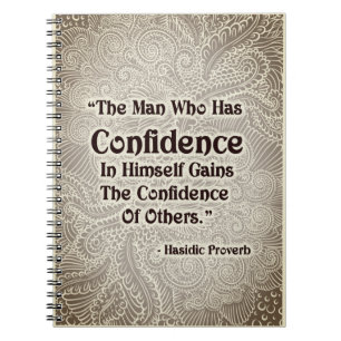 The Man Who Has - Positive Quote´s Notebook