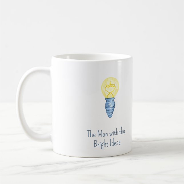 The Man with the Bright Ideas Lightbulb Coffee Mug (Left)