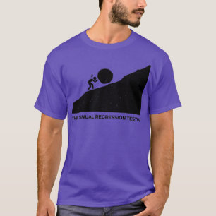The Manual Regression Testing T-Shirt