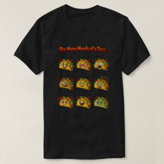 The Many Moods of a Taco Dark T-Shirt