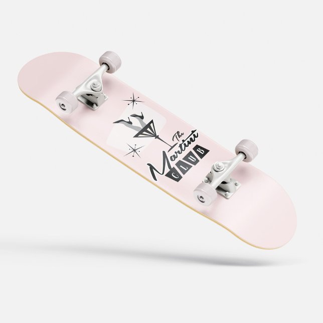 The Martini Club Pink Skateboard (The Martini Club Pink Skateboard)