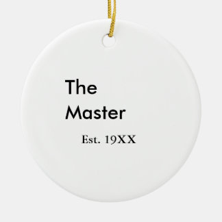 The Master boss name est year date man king title Ceramic Tree Decoration