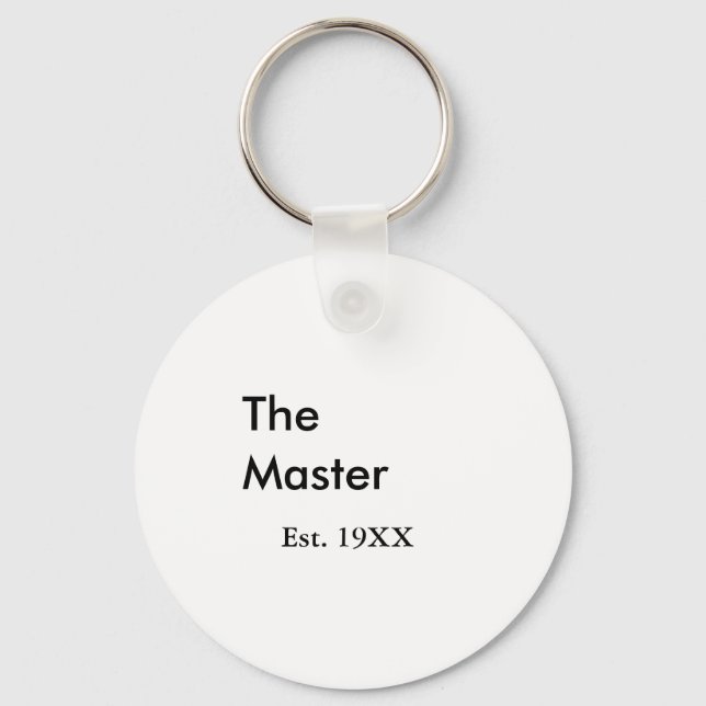 The Master boss name est year date man king title Key Ring (Front)
