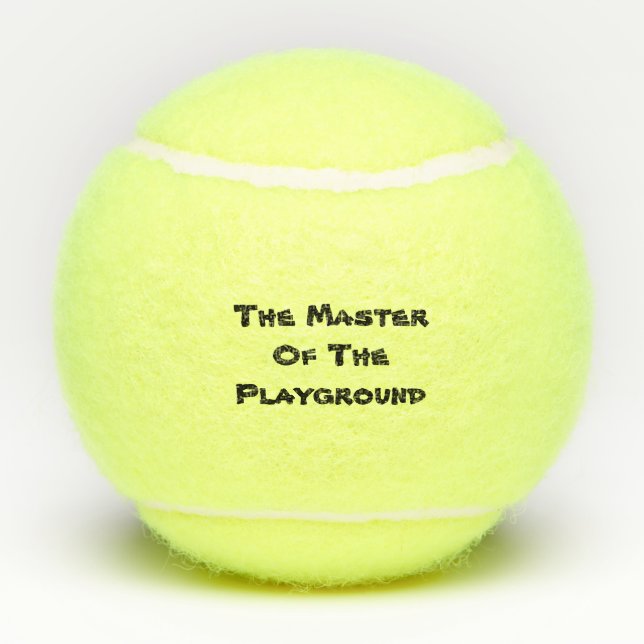 The Master Of The Playground tennis ball (Back)