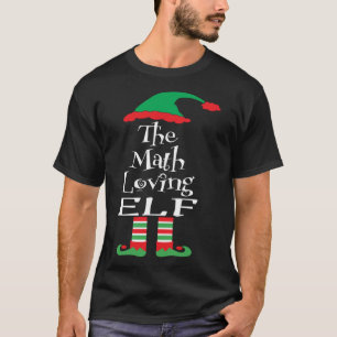The Math Loving Elf Family Xmas Matching Teens You T-Shirt