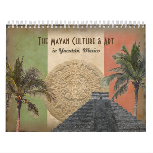 The Mayan Culture & Art Calendar
