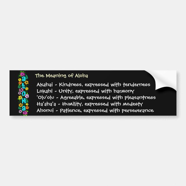 The Meaning of Aloha Bumper Sticker (Front)