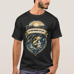 The Meaning of Life Fishing Badge T-Shirt