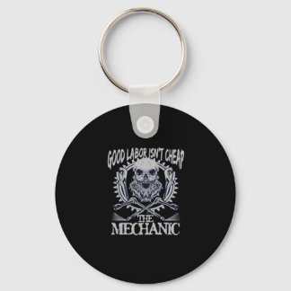 The Mechanic Isn’t Cheap Classic - Skilled Labour Key Ring