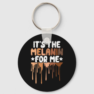 The Melanin For Me Melanated Black History Junetee Key Ring