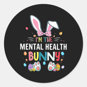The Mental Health Bunny Easter Day Rabbit Family  Classic Round Sticker