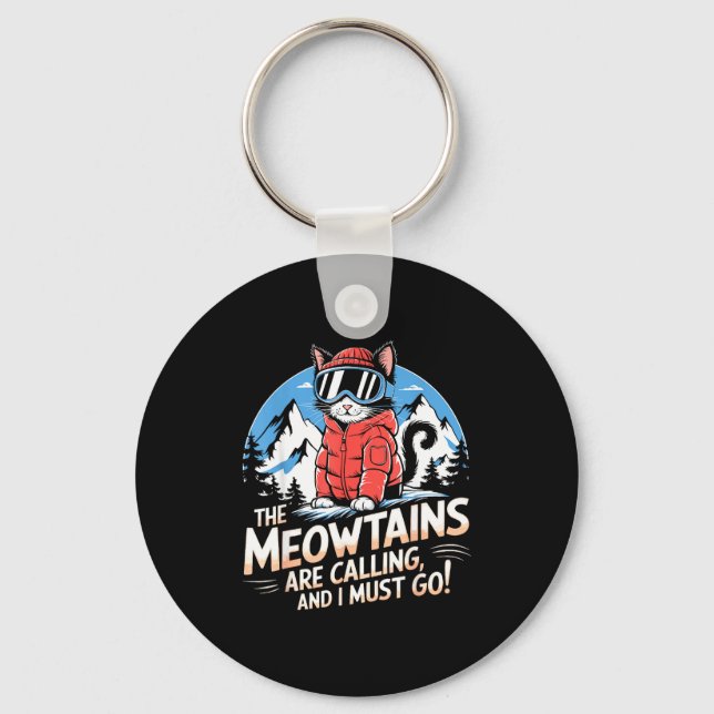 The meowtains are calling cat snowboard ski men key ring (Front)