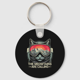 The Meowtains Are Calling Cat Snowboard Ski Men Wo Key Ring