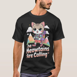 The Meowtains Are Calling Kawaii Cat Mountain T-Shirt