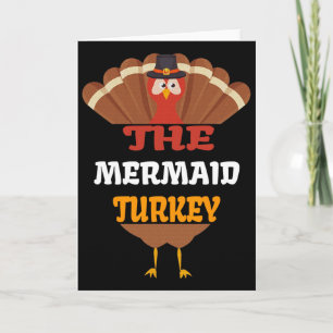 The Mermaid Turkey Matching Family Group Thanksgiv Card