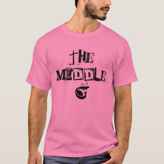 The Middle PINK! T T-Shirt