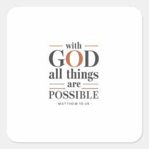 The Miracle Worker: Believe and Achieve with God Square Sticker
