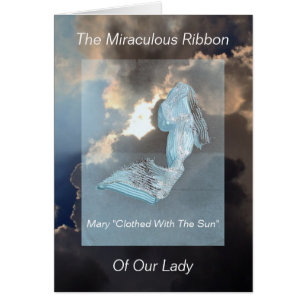 The Miraculous Ribbon of Our Lady