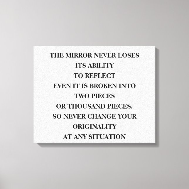 The mirror's timeless power to reflect, no matter canvas print (Front)