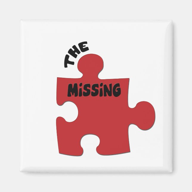 The Missing Piece Magnet (Front)