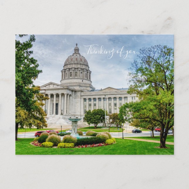 The Missouri Capitol Thinking Of You Postcard (Front)