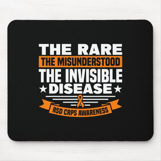 The Misunderstood The Invisible Disease Rsd Crps A Mouse Pad (Front)