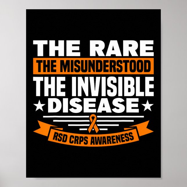 The Misunderstood The Invisible Disease Rsd Crps A Poster (Front)