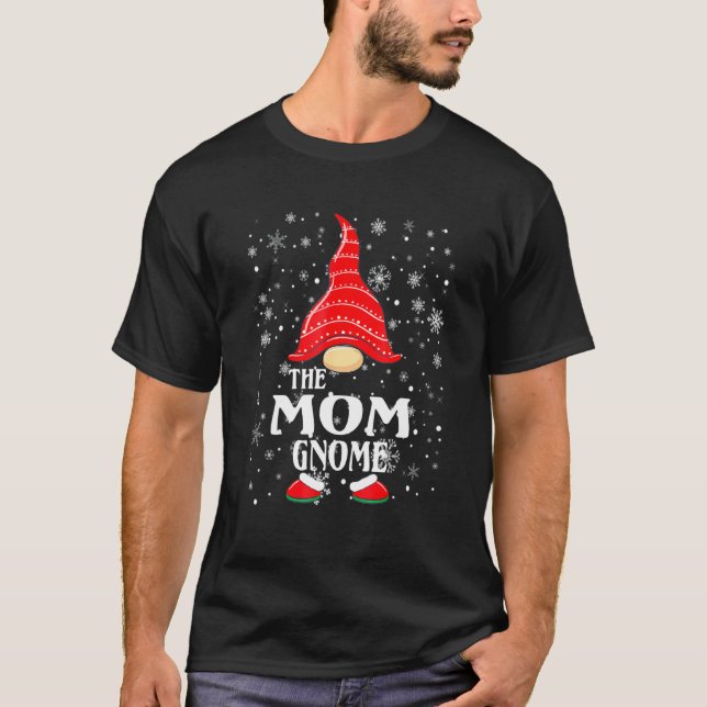 The Mom Gnome Matching Family Group Christmas Paja T-Shirt (Front)