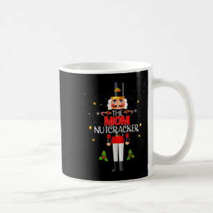 The Mom Nutcracker Group Matching Family Christmas Coffee Mug
