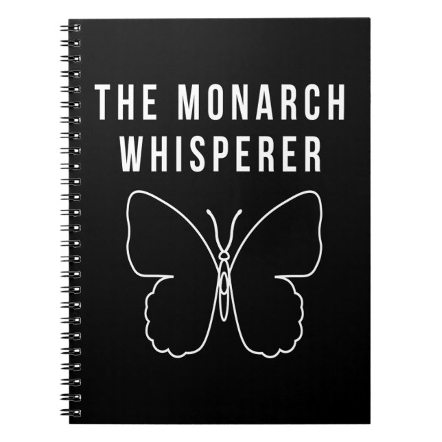The Monarch Whisperer Notebook (Front)