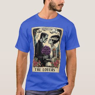 The Monster Frankenstein and Bridehe Loversarot Ca T-Shirt
