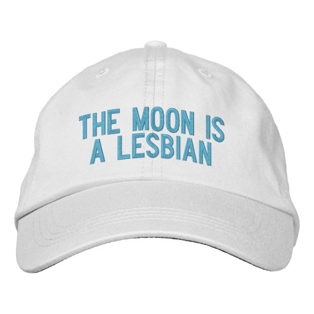 The Moon is a lesbian Embroidered Hat (Front)