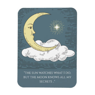 The Moon Knows All My Secrets Magnet