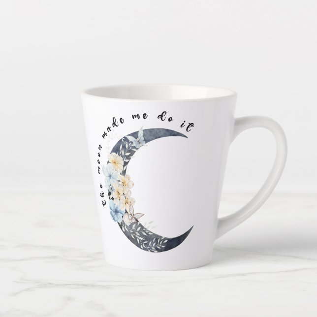 The moon made me do it latte mug (Right)