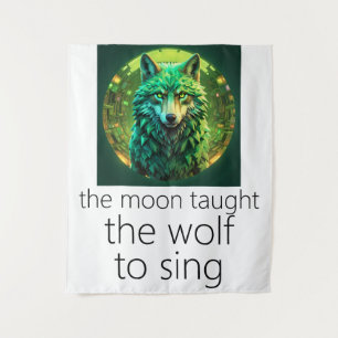 The Moon Taught The Wolf To Sing Tapestry