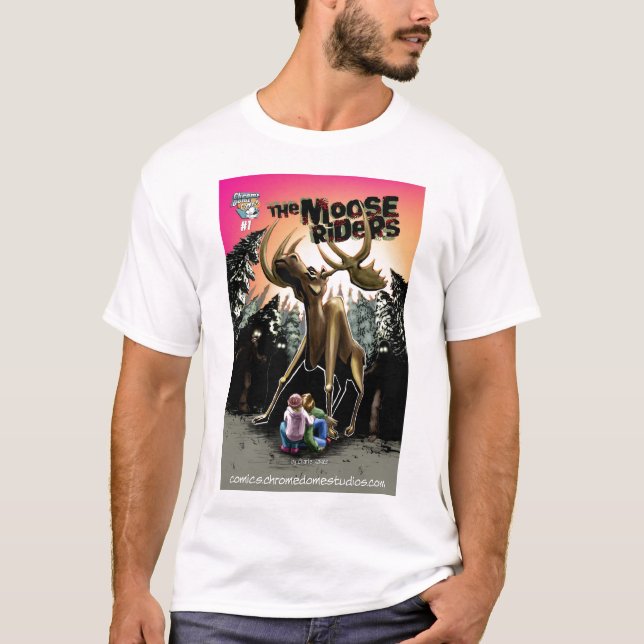 The Moose Riders #1 T-Shirt (Front)