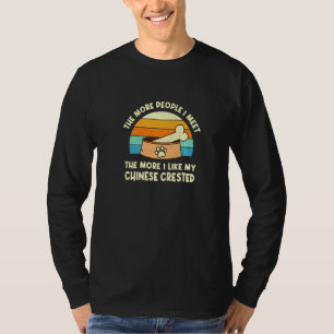 The More People I Meet Chinese Crested Dog Puff Do T-Shirt