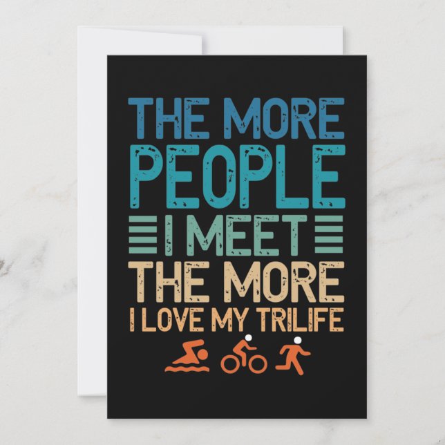 The More People I Meet Trilife Triathlon Holiday Card (Front)
