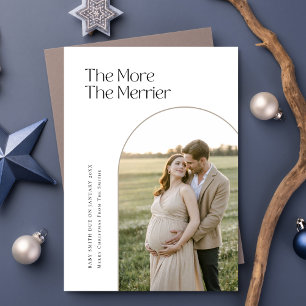 The More The Merrier Arch Christmas Pregnancy Announcement