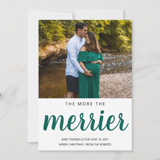 the more the merrier Christmas baby pine needle Holiday Card (Front)
