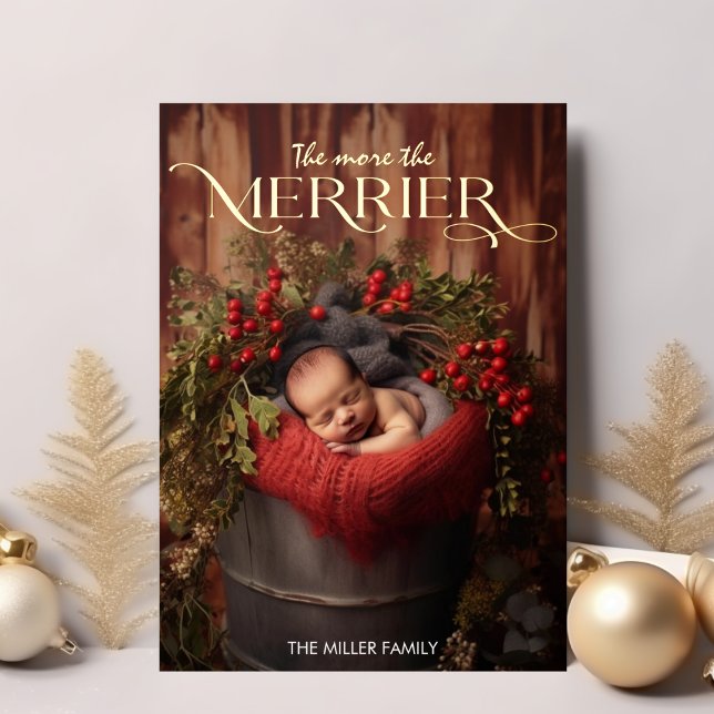The More The Merrier Christmas Modern Typography (The More The Merrier Christmas Modern Typography Foil Holiday Card)