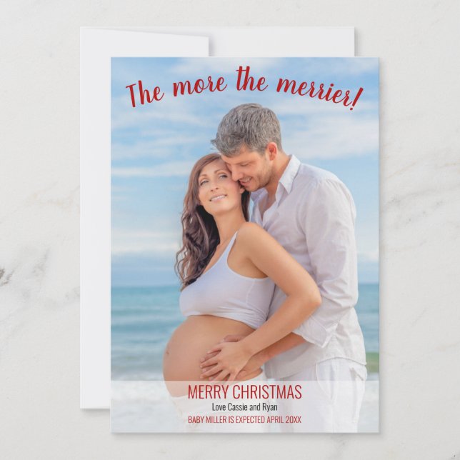 The More the Merrier Christmas Pregnancy Photo Holiday Card (Front)