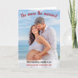 The More the Merrier Full Bleed Photo Pregnancy Holiday Card